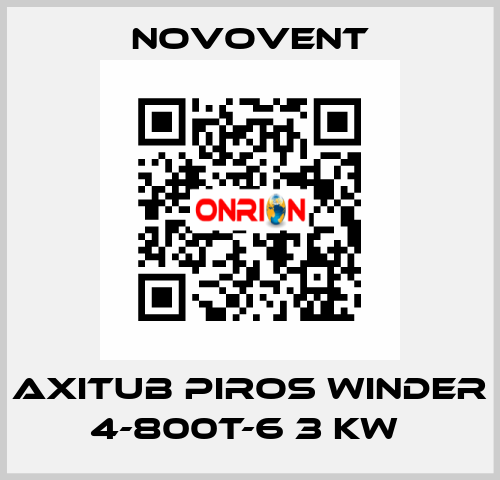 AXITUB PIROS WINDER 4-800T-6 3 KW  Novovent