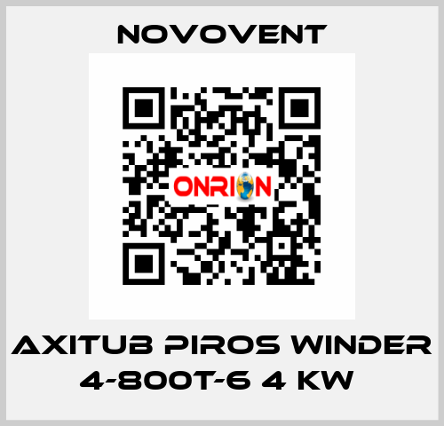 AXITUB PIROS WINDER 4-800T-6 4 KW  Novovent