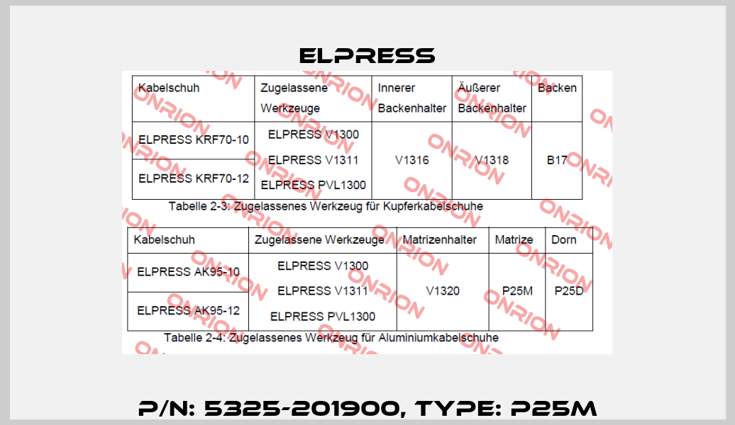 p/n: 5325-201900, Type: P25M Elpress