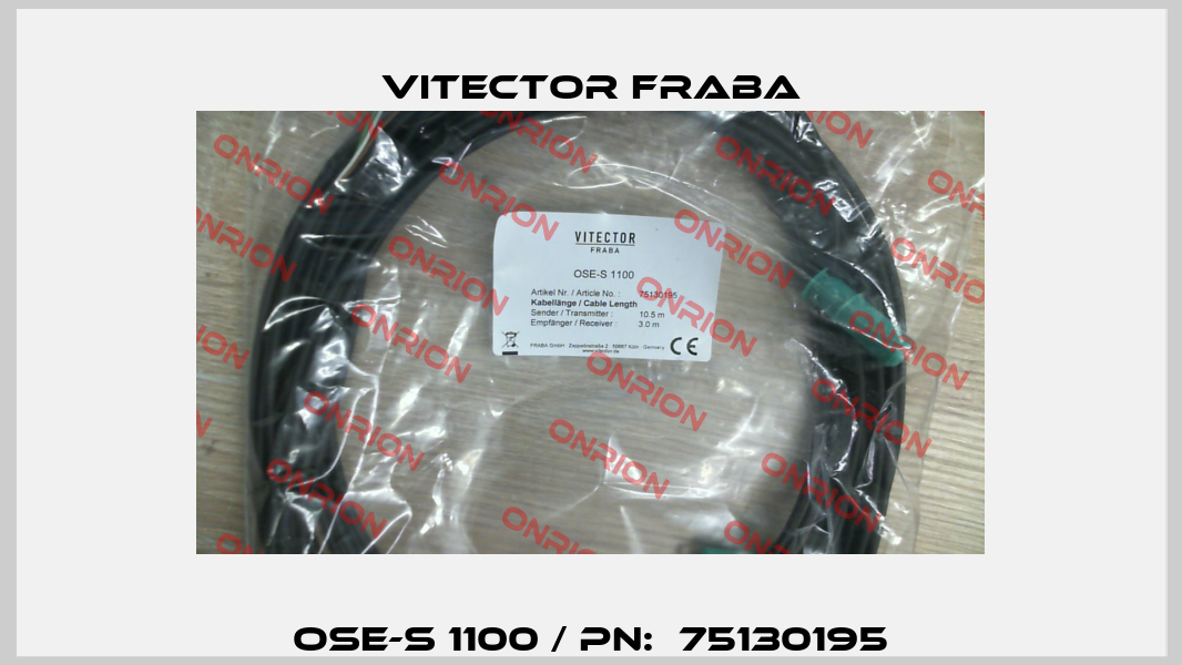 OSE-S 1100 / PN:  75130195 Vitector Fraba