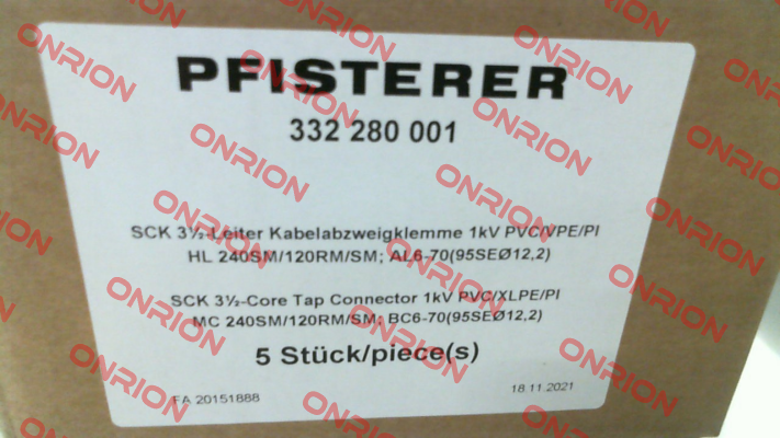 P/N: 332 280 001, Type: SCK3½ 240SM/120RM/SM-6-70Ø12,2 Pfisterer