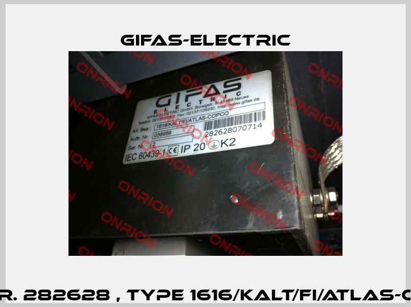 Art. Nr. 282628 , type 1616/KALT/FI/ATLAS-COPCO  Gifas-Electric