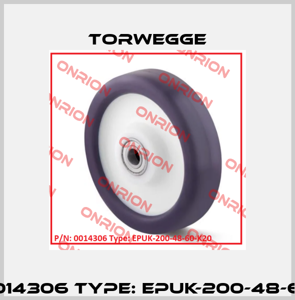 P/N: 0014306 Type: EPUK-200-48-60-K20 Torwegge