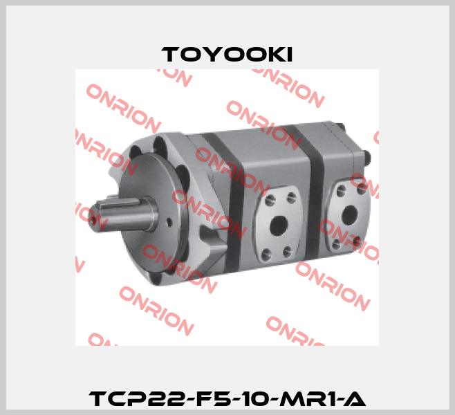 TCP22-F5-10-MR1-A Toyooki